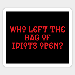 Bag of Idiots Sticker